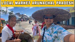 Local Market Tour With Monu Deori in Arunachal Pradesh