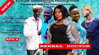 HERBAL DOCTOR EPD 3 Dr.KOHWIEGUADJOA DACOSTAOHEMAA STATION ATWA TIA KWAJO NAPE3