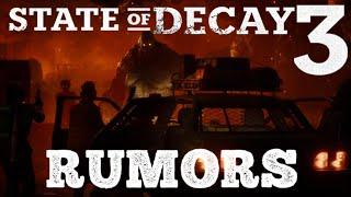 6 Wild Rumors About STATE of DECAY 3  Release Date Leak? Scars? Bears???