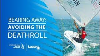 Bearing Away and Avoiding the Deathroll  International Sailing Academy