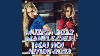 Manele Noi 2023 TOP HITS 2024 Manele Manele 2022 Cele Mai noi Manele 2022