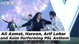 Ali Azmat Haroon Arif Lohar and Asim Performing PSL Anthem  HBL PSL 2020