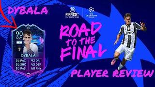 FIFA 20 DYBALA ROAD THE THE FINAL PLAYER REVIEW 90 DYBALA PLAYER REVIEW FIFA 20 ULTIMATE TEAM