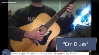 Stage 2 Student - Nate Plays Fingerstyle Blues