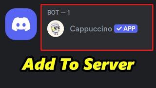 How To Add Cappuccino AI Bot To Discord Server