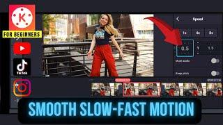 How to make SLOW  FAST MOTION Video in KineMaster 2022 In 3 Minutes