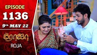 ROJA Serial  Episode 1136  9th May 2022  Priyanka  Sibbu Suryan  Saregama TV Shows Tamil