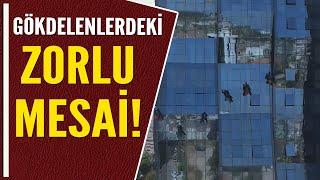 GÖKDELENLERDEKİ ZORLU MESAİ