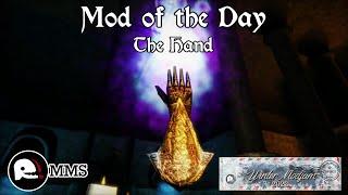 Morrowind Mod of the Day - The Hand Showcase