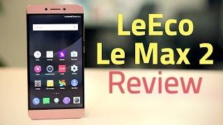 LeEco Le Max 2 Review