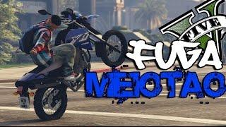 GTA V - FUGA DE MEIOTÃO XT 660 - Mc PP da VS