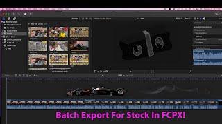 Batch Export Stock FCPX