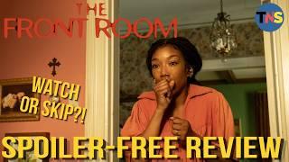 Is The Front Room 2024 Any Good Our Honest Review