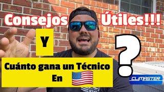 Consejos Útiles Para Futuros Técnicos y Te Comparto  Cuanto Gana Un Técnico Hvac en Estados Unidos.