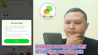 PUNYA LIMIT BELUM TENTU DISETUJUI PENGAJUAN PINJAMAN ADAPUNDI