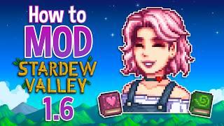 A Guide to Modding Stardew Valley in 2024