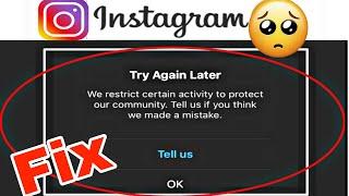 How To Fix Try again later we restrict certain activity to protect our communityError on Instagram