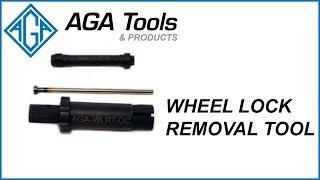 AGA Tools & Products - Wheel Lock Removal Tool