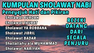 SHOLAWAT JIBRIL PENARIK REZEKI PALING DAHSYAT Sholawat Nabi Muhammad SAW SALAWAT PALING MERDU