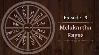 A Carnatic Journey  ACJ with GV   Episode 3 - MELAKARTA RAGAS