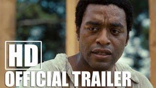 12 YEARS A SLAVE - Official Trailer HD