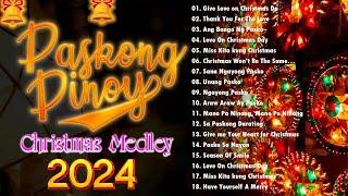 Paskong Pinoy 2024  Jose Mari Chan Freddie Aguilar Gary Valenciano Ariel Rivera Christmas Songs