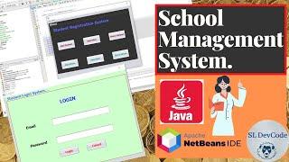 Java Tutorials & Projects 01 - School Management System using Java Net-beans with Source code