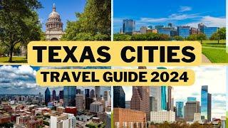 Texas Travel Guide 2024 - Best Cities and  Places to Visit in Texas USA  - Austin Texas