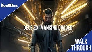 Deus Ex Mankind Divided - Dubai Walkthrough  The Koalition