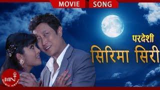 Sirima Siri - Prashant TamangUdit Narayan JhaDipa JhaAnju Panta  Nepali Movie Song  PARDESHI