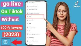 2023 mei tiktok par live option kaise laye 2023  how to go live on tiktok 2023