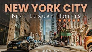 14 Best Luxury Chic Hotels in New York City 2024 The Ultimate Stay