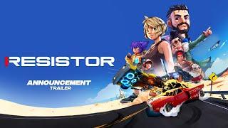 RESISTOR  Announcement Trailer