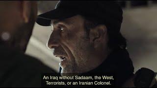 “An Iraq without Saddam the West Terrorists or an Iranian Colonel.”