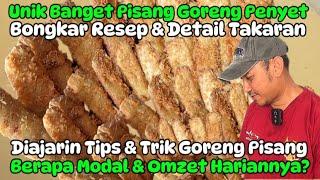 BONGKAR RESEP ADONAN PISANG GORENG PENYET CRISPY ALA ZHAFIRA KRIUK BOCORIN MODAL & OMZET HARIAN‼️