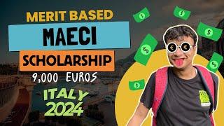 MAECI Scholarship in Italy - €9000 Merit Based Scholarship  Eligibility Documents and Steps 2024