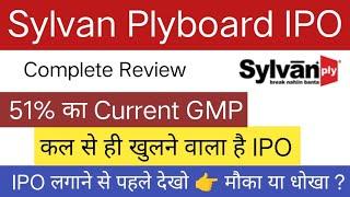 Sylvan Plyboard IPO Review  Sylvan Plyboard IPO GMP  Sylvan Plyboard IPO Apply Or Not?