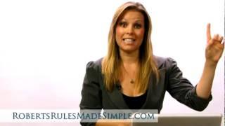 Roberts Rules of Order - How to Be an Effective Chair What to say when...