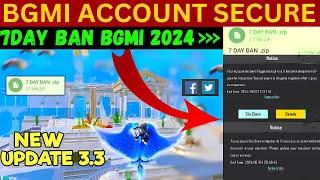 Bgmi 7 Day Ban Trick  Bgmi 7 Day Ban Unlink  Bgmi Login Scam Id Of 7 Days  Bgmi 7 day ban File