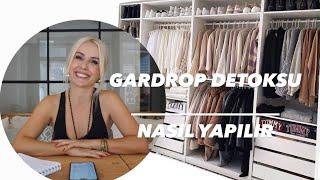 GARDROP DETOKSU NASIL YAPILIR ? NELER GİTMELİ  NELER KALMALI