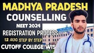 MADHYA PRADESH NEET 2024 COUNSELLING FULL PROCESS  REGISTRATION  CHOICE FILLING  NEET CUTOFF