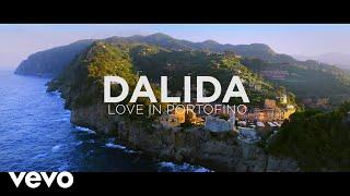 Dalida - Love in Portofino Clip Officiel