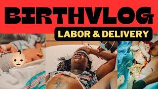 INTENSE LABOR AND DELIVERY VLOG *RAW AND REAL*  NATURAL BIRTH  NO EPIDURAL *MUST WATCH*