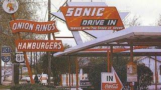 Sonic Drive-In The Speed of Sound - Life in America