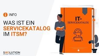 Servicekataloge im IT Service Management - Definition Aufbau und Vorteile