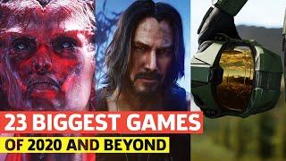 The 23 Biggest Upcoming Games Of 2020 And Beyond