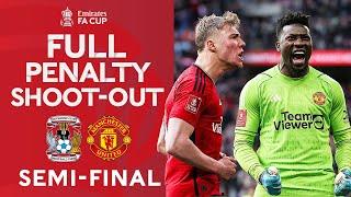 FULL PENALTY SHOOT-OUT  Coventry City v Manchester United  Emirates FA Cup 2023-24