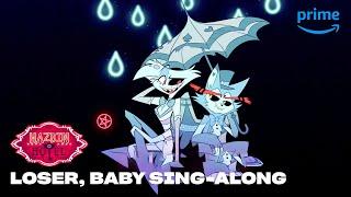 Loser Baby Sing-Along  Hazbin Hotel  Prime Video