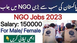 NGO jobs in Pakistan 2023  Latest Jobs in Pakistan today 2023  Salary 150000