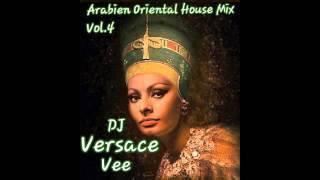 Arabien Oriental House Vol. 4 Mix Dj MOHA VEE  VERSACE VEEارابيا ميوزيك ٢٠٢٠ ريمكس